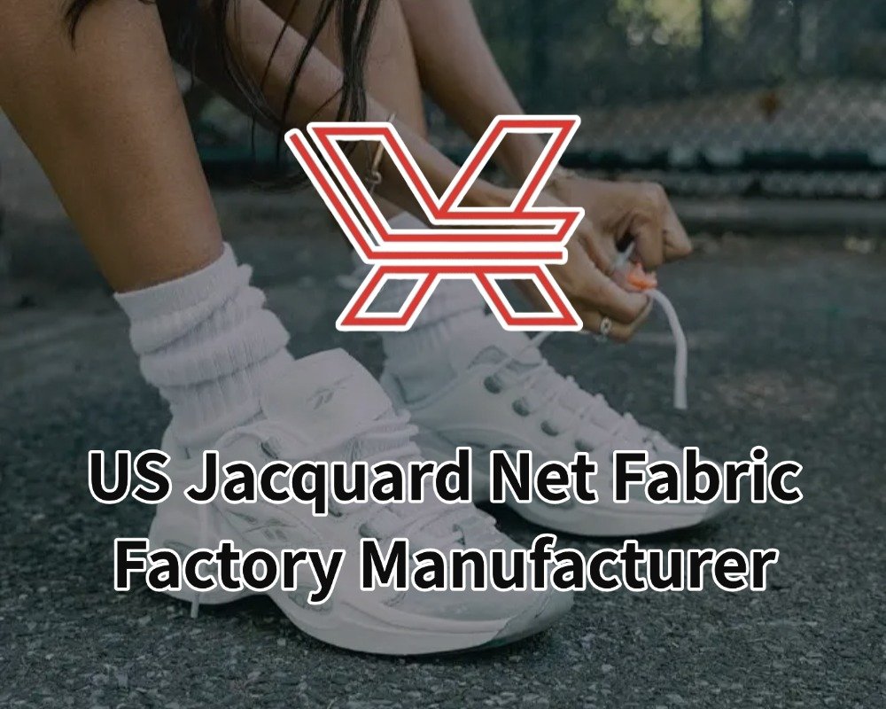 US Jacquard Net Fabric Factory Manufacturer