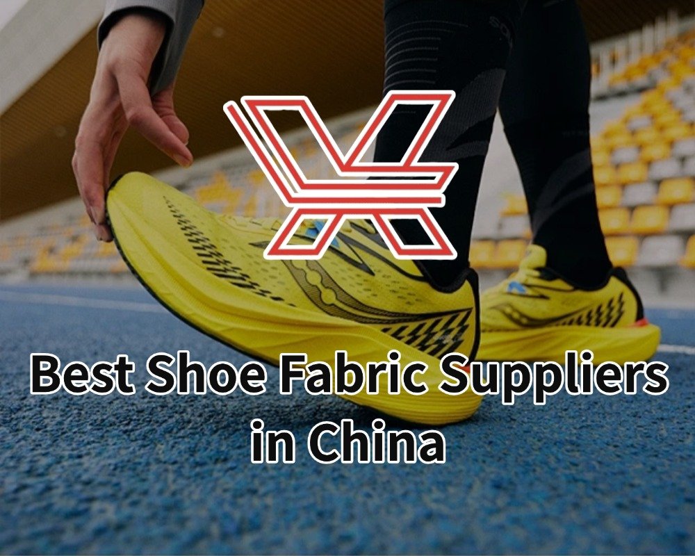 Best Shoe Fabric Suppliers in China
