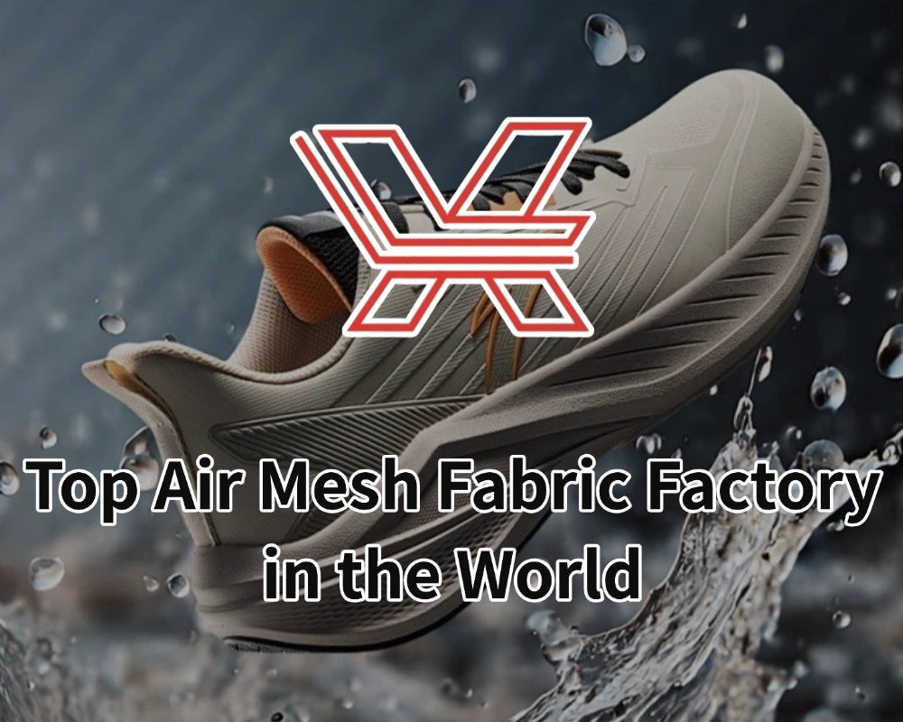 Top Air Mesh Fabric Factory in the World